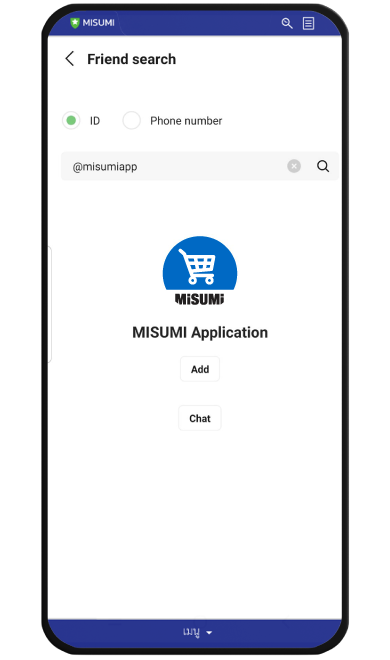 เพิ่ม @misumiapp เป็นเพื่อน ผ่านแอปพลิเคชัน LINE