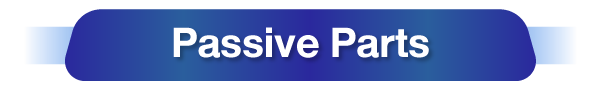 Passive Parts