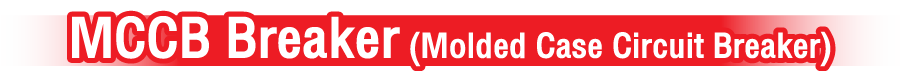 MCCB Breaker